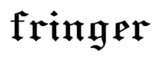 Fringer