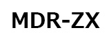 MDR-ZX