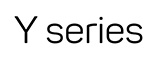 Y SERIES